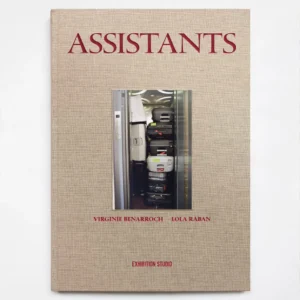 Assistants - Virginie Benarroch & Lola Raban
