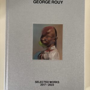 George Rouy / Selected Works 2017 - 2023