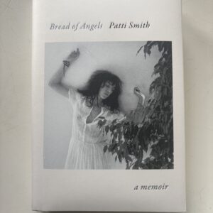 Patti Smith, Bread of Angels